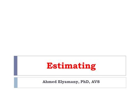 Estimating Ahmed Elyamany, PhD, AVS. EARTHWORK AND EXCAVATION bank  Earth that is to be excavated is called bank measure. loose  Earth that is to be.