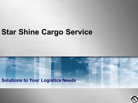 Star Shine Cargo Service Solutions to Your Logistics Needs.