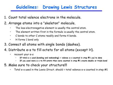 Guidelines: Drawing Lewis Structures