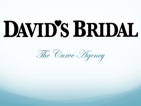 The Curve Agency. Company Description Started in 1950 In August 2012, the private equity firm, Clayton Dubilier & Rice LLC, purchased David’s Bridal for.