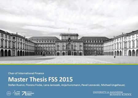 Master Thesis FSS 2015 Chair of International Finance