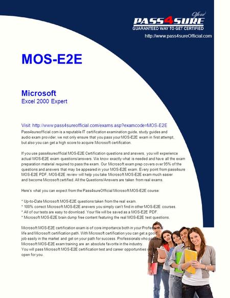 MOS-E2E Microsoft Excel 2000 Expert Visit:  Pass4sureofficial.com.