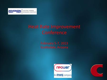 Free PowerPoint Backgrounds Heat Rate Improvement Conference February 5-7, 2013 Scottsdale, Arizona.