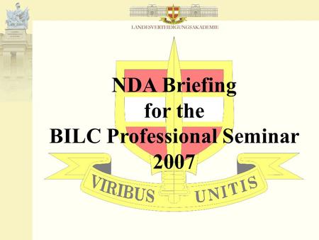 NDA Briefing for the BILC Professional Seminar 2007.
