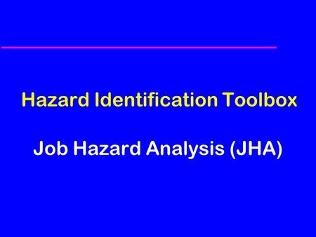 Hazard Identification Toolbox