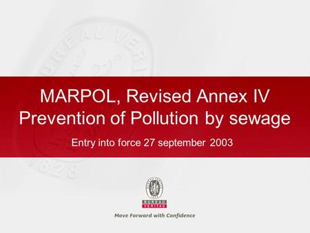 MARPOL, Revised Annex IV Prevention of Pollution by sewage
