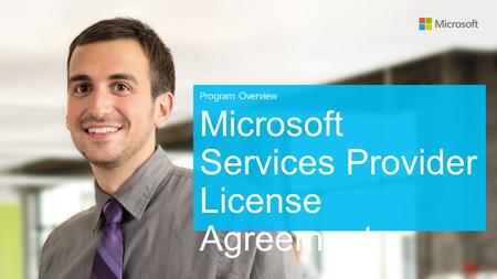 Microsoft Services Provider License Agreement