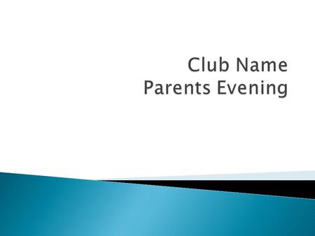  Club Together  Club Roles  Moving forward  Questions.