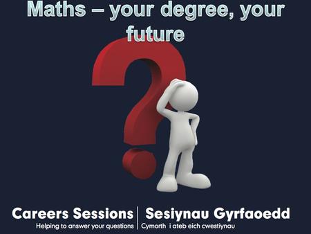 Maths – your degree, your future