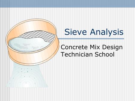 Concrete Mix Design Technician School