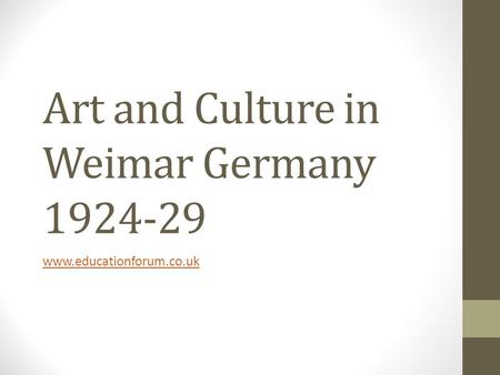 Art and Culture in Weimar Germany