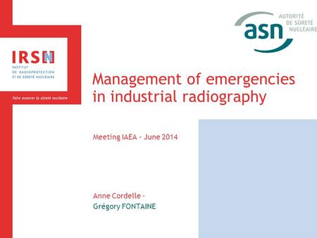 Management of emergencies in industrial radiography