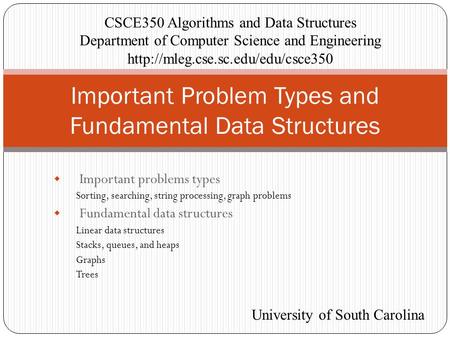 Important Problem Types and Fundamental Data Structures