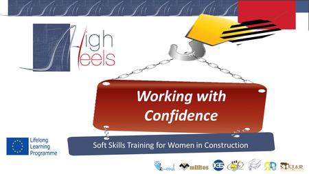 Working with Confidence Soft Skills Training for Women in Construction.