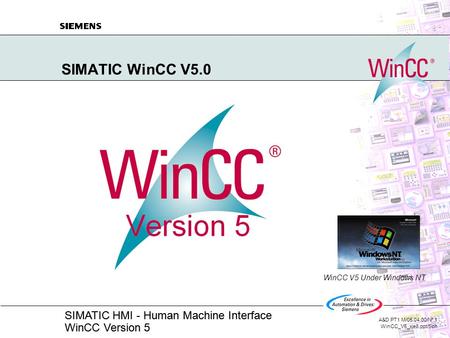 SIMATIC WinCC V5.0 WinCC V5 Under Windows NT.