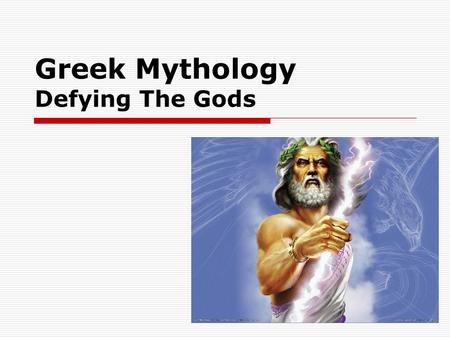 Greek Mythology Defying The Gods