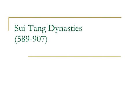 Sui-Tang Dynasties (589-907). Sui Dynasty (581-618) Picture #1.