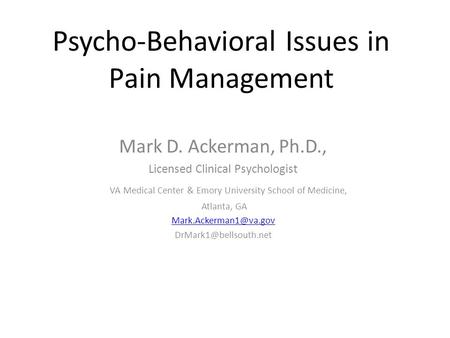 Psycho-Behavioral Issues in Pain Management