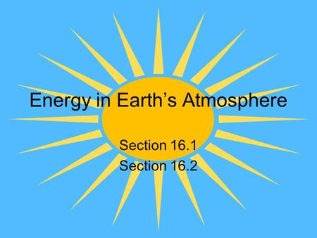 Energy in Earth’s Atmosphere