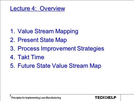 Process Improvement Strategies Takt Time Future State Value Stream Map
