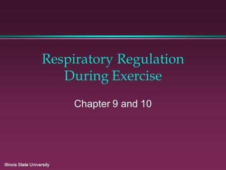 Respiratory Regulation During Exercise