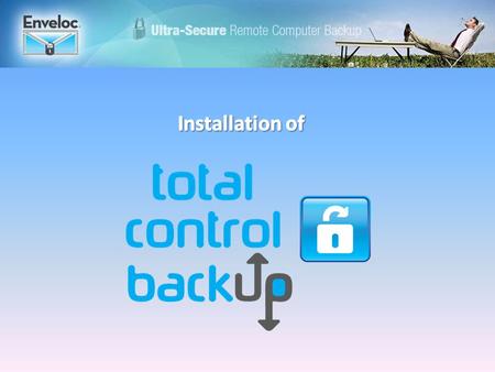 After running the installation program and agreeing to the Service Agreement, the configuration process begins. You will determine what gets backed up.