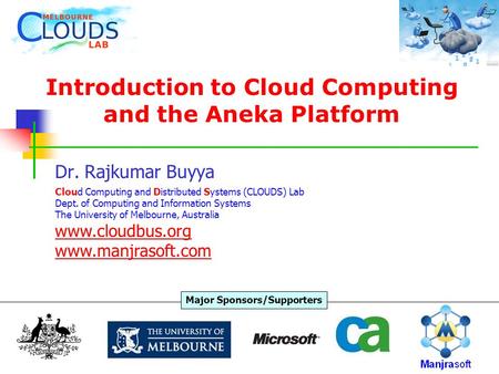 Introduction to Cloud Computing and the Aneka Platform