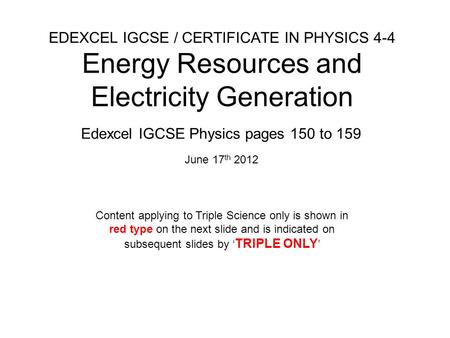 Edexcel IGCSE Physics pages 150 to 159