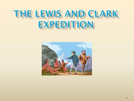 1. 2 Compass used on Expedition Lewis and Clark Map of Expedition Trail.