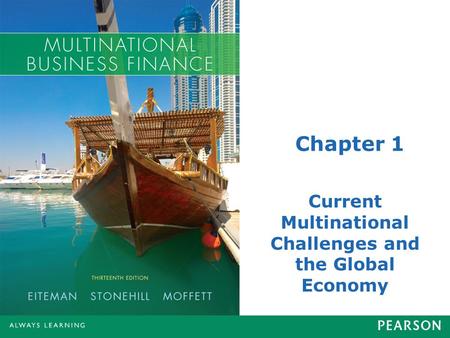 Current Multinational Challenges and the Global Economy