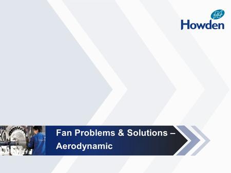 Fan Problems & Solutions –