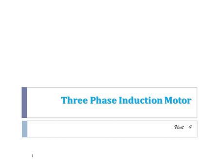 Three Phase Induction Motor