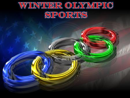 Shoreland 13-14 presents an introduction to the sports played at the Winter Olympic games. At the 2014 Winter Olympics in Sochi athlete’s from around.
