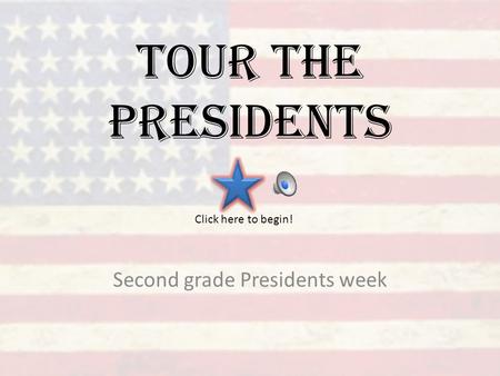 Second grade Presidents week