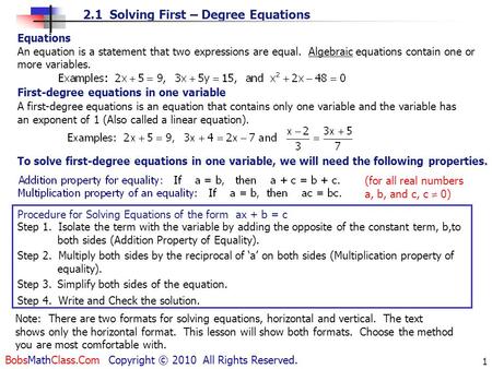2.1 Solving First – Degree Equations BobsMathClass.Com Copyright © 2010 All Rights Reserved. 1 Equations An equation is a statement that two expressions.