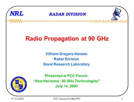 Radio Propagation at 90 GHz