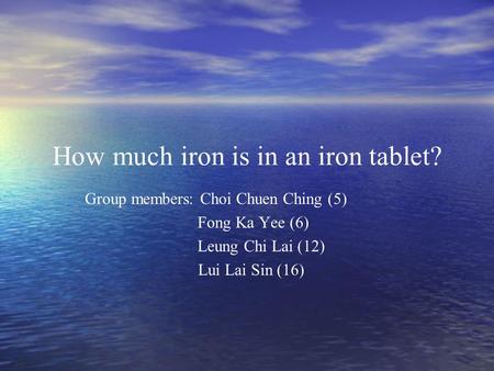 How much iron is in an iron tablet?
