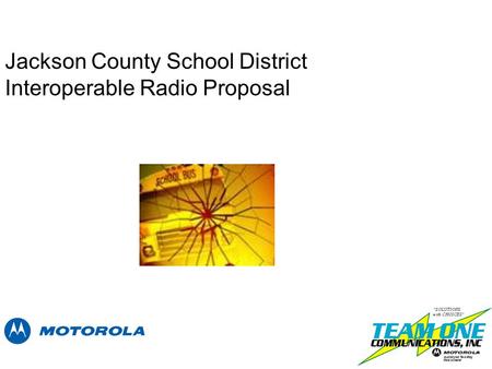 Jackson County School District Interoperable Radio Proposal.