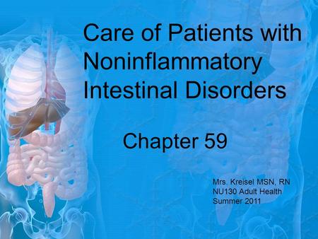 Care of Patients with Noninflammatory Intestinal Disorders