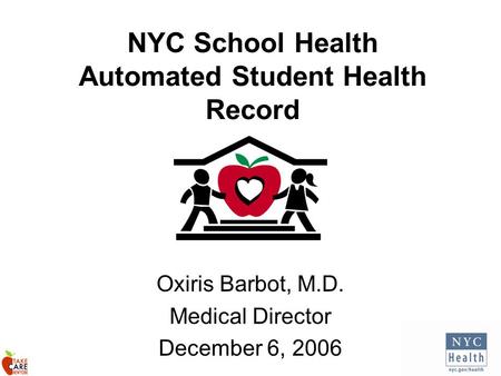 NYC School Health Automated Student Health Record