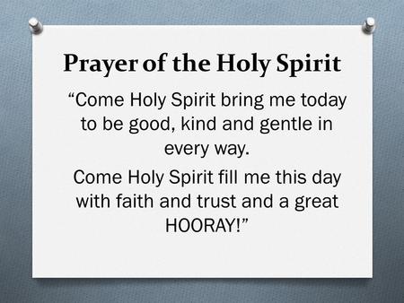 Prayer of the Holy Spirit