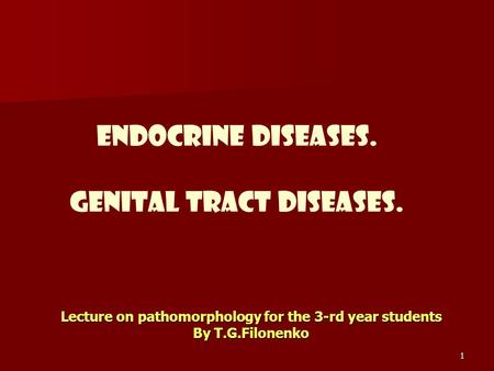 Lecture on pathomorphology for the 3-rd year students