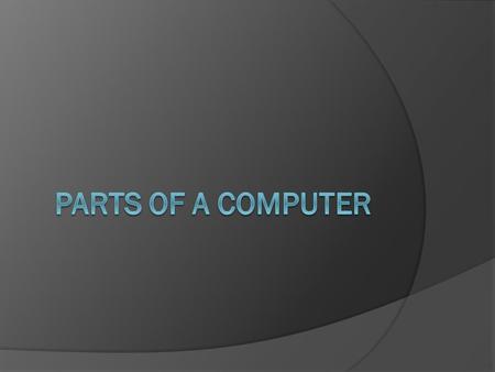 presentation on computer components