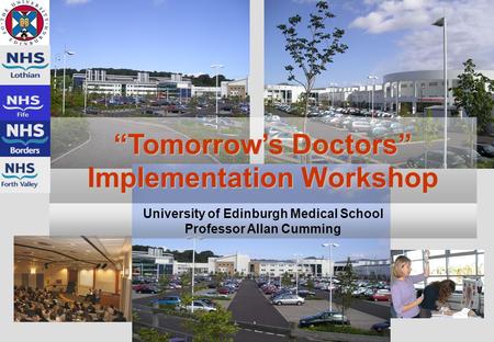 “Tomorrow’s Doctors” Implementation Workshop