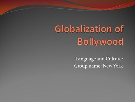 Globalization of Bollywood