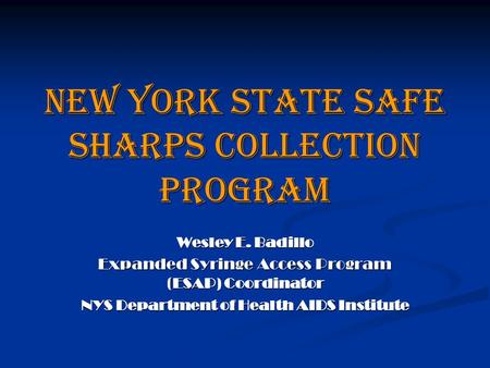 New York State Safe Sharps Collection Program