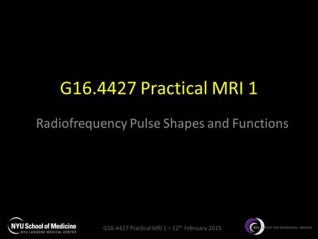 Radiofrequency Pulse Shapes and Functions