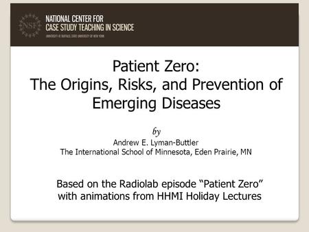 The Origins, Risks, and Prevention of Emerging Diseases