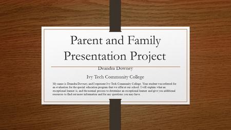 Parent and Family Presentation Project