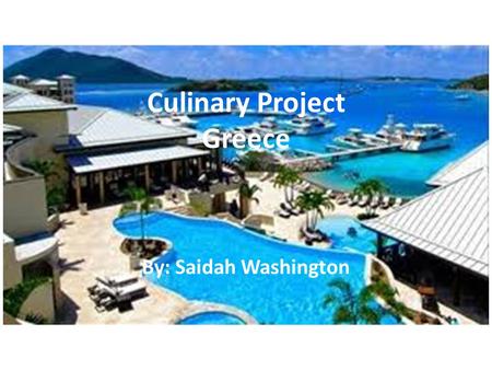 Culinary Project Greece By: Saidah Washington. Itinerary Day 1: Athens & the Acropolis - Arrive in Athens and get settled in your hotel. Then, walk to.